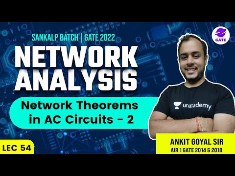 Introduction to Network Analysis | L 1 | Network Analysis | Sankalp GATE 2022 Batch AnkitGoyal