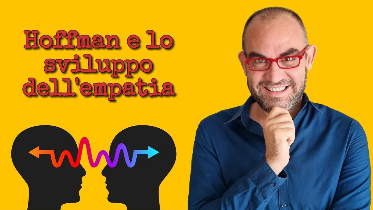 Hoffman: lo sviluppo dell'empatia