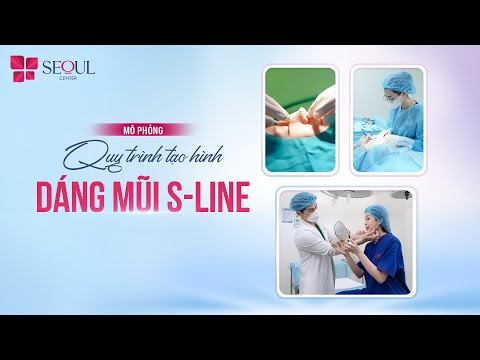 Cận Cảnh Qui Trình Nâng Mũi S-Line Chuẩn Y Khoa