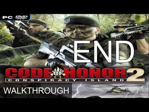 Code of Honor 2 Conspiracy Island Part 9 Ending Last Boss Fight Walkthrough Gameplay
