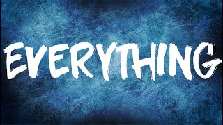Everything Music Video