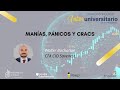 Manías, pánicos y cracs - Walter Buchanan, CIO SaveNest