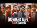 Husband Wife 𝐁𝐞𝐬𝐭 𝐌𝐨𝐦𝐞𝐧𝐭𝐬 ️ Hania Aamir Fahad Mustafa Kabhi Main 