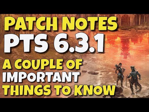 PTS 6.3.1 - Short Patch Note Review but a Couple of Important Items | Elder Scrolls Online