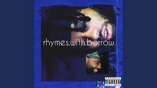 Rhymes With Borrow Music Video