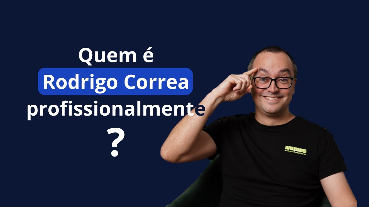 Quem é, profissionalmente, Rodrigo Correa?