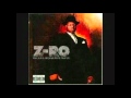 Z-Ro - On my grind (Full Version Normal)