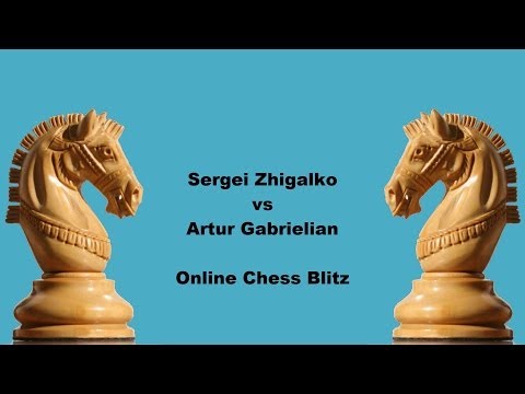 Sergei Zhigalko vs Artur Gabrielian Chess Blitz Game 4