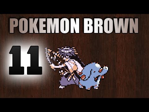 Pokémon Brown - Episode 11
