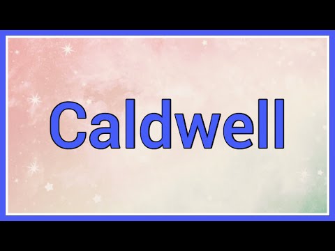 Caldwell | Name Origin Meaning Variations