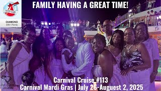 FAMILY HAVING A GREAT TIME! | Carnival Mardi Gras | Port Canaveral, FL | July 26-August 2, 2025