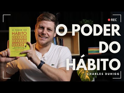 Resenha de O Poder do Hábito: Um Aliado Para Mudar