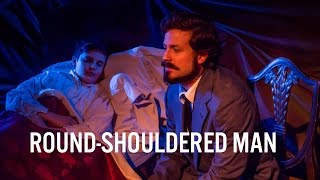 The Secret Garden | Round-Shouldered Man