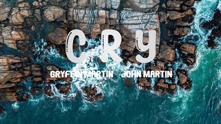 Download lagu Gryffin, feat John Martin - Cry (lyrics) mp3 Download lagu Gryffin, feat John Martin - Cry (lyrics) mp3