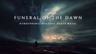 Download lagu Funeral Of The Dawn - Atmospheric MeloDeath Metal ( 𝔪𝔲𝔰𝔦𝔠 𝔣𝔬𝔯 𝔦𝔰𝔬𝔩𝔞𝔱𝔦𝔬𝔫 ) mp3 Download lagu Funeral Of The Dawn - Atmospheric MeloDeath Metal ( 𝔪𝔲𝔰𝔦𝔠 𝔣𝔬𝔯 𝔦𝔰𝔬𝔩𝔞𝔱𝔦𝔬𝔫 ) mp3