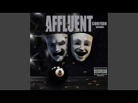 Affluent (feat. JoeMari)