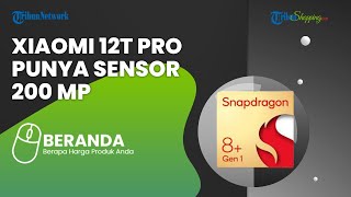 Foto jadi Mulus, Xiaomi 12T Pro Bakal Rilis dengan Sensor Kamera 200 MP buatan Samsung?