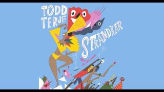 TODD TERJE - Strandbar (samba radio edit)
