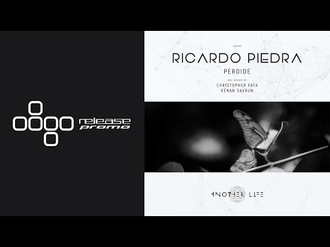 PREMIERE: Ricardo Piedra - Perdide (Christopher FaFa Remix) [Another Life Music]