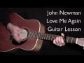 John Newman - Love Me Again - Guitar Lesson ...