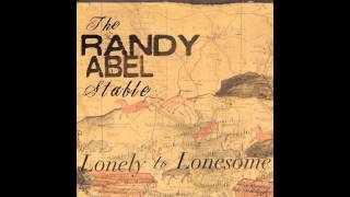 The Randy Abel Stable - Snake Mountain Blues