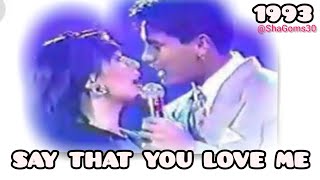 1993.💕 &quot;Say That You Love Me&quot; duet Sharon Cuneta &amp; Richard Gomez