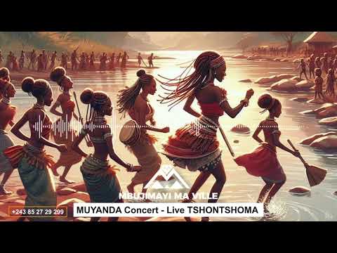 MUYANDA | Concert Live de TSHONTSHOMA
