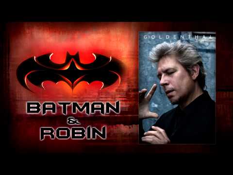 Elliot Goldenthal - Batman & Robin | Symphonic Suite