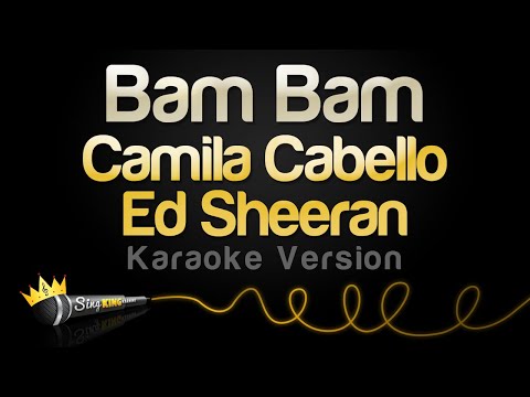 Camila Cabello, Ed Sheeran - Bam Bam (Karaoke Version)