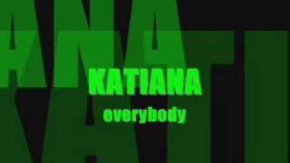 katiana - everybody