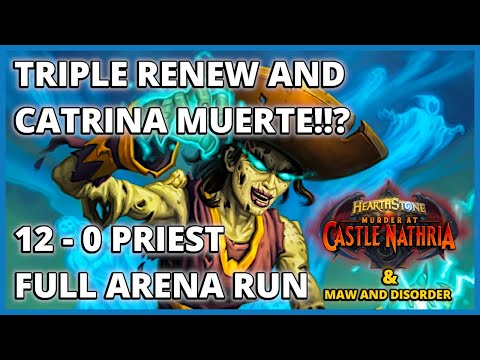 Perfecting A Deck I Didn't Even Draft!!? | Flawless 12-0 Priest Full Arena Run | Maw and Disorder