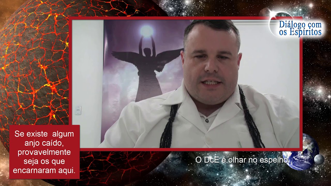 DcE 914 [Não há vitimas!] Espírito Estrela da Manhã (Lucifer) -  Médium (dirigente) Josué Sirtoli