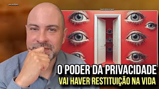 O PODER DA PRIVACIDADE VAI HAVER RESTITUIÇÃO NA VIDA! - PROFETA VINÍCIUS IRACET