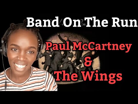 African Girl First Time Band On The Run - Paul McCartney & Wings | REACTION