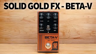 Video thumbnail for Solid Gold FX - Beta-V by Bass Stuff