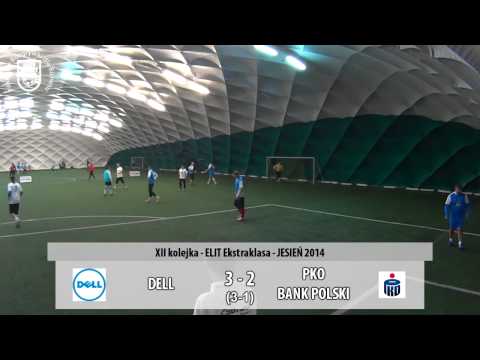 FINAŁ ELIT Ekstraklasa - XII Kolejka JESIEŃ 2014 - DELL 6:3 PKO Bank Polski