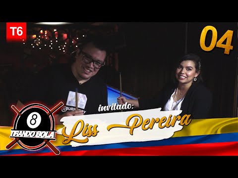 Tirando Bola temp 6 ep 04. - Liss Pereira