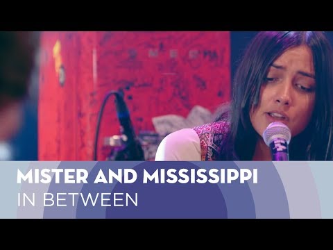 Mister and Mississippi - In Between (TivoliVredenburg Cloud Sessions)