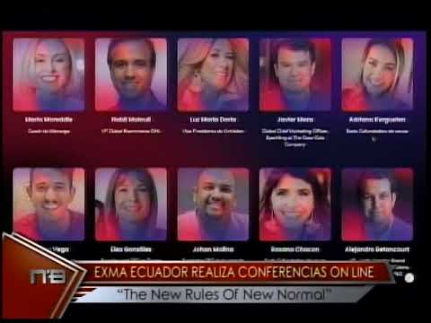 Exma Ecuador realiza conferencias on line The New Rules of New Normal
