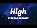 Stephen Sanchez-High (lyrics)