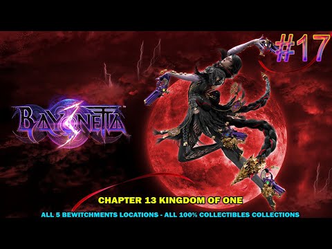 Bayonetta 3 walkthrough - Chapter 13: Kingdom of one - All collectibles & 5 bewitchments