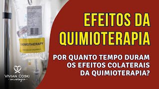 Quanto tempo para o corpo voltar ao normal depois da quimioterapia?