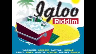 Igloo Riddim mix [FEB 2014]  (So Unique Records) mix by Djeasy