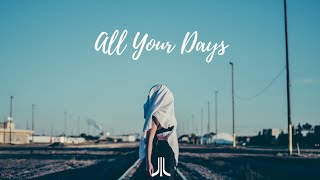 Shallou - All Your Days (ft. Emmit Fenn)