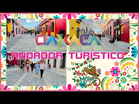 ANDADOR TURISTICO MACEDONIO ALCALA (OAXACA DE JUAREZ) 🇲🇽