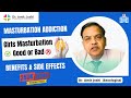 Female Mastrubation Benefits Side Effects Girls Masturbation Good Bad Addiction Masturbation