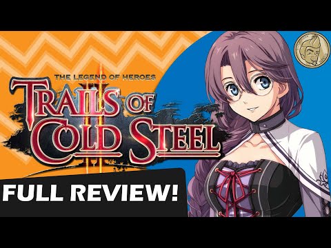 Trails of Cold Steel 2 Review -The Game Collection