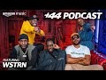 WSTRN (Season 2, Episode 1) | +44 Podcast with Sideman & Zeze Millz | Amazon Music