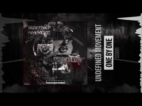 Undefined Movement - One By One [SSD001]