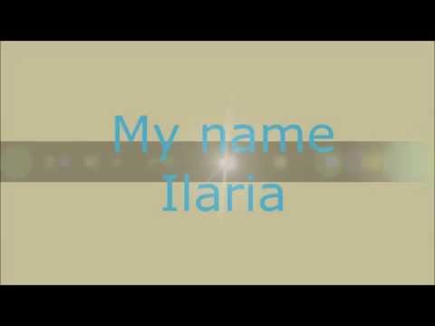 My Name-Ilaria Testo